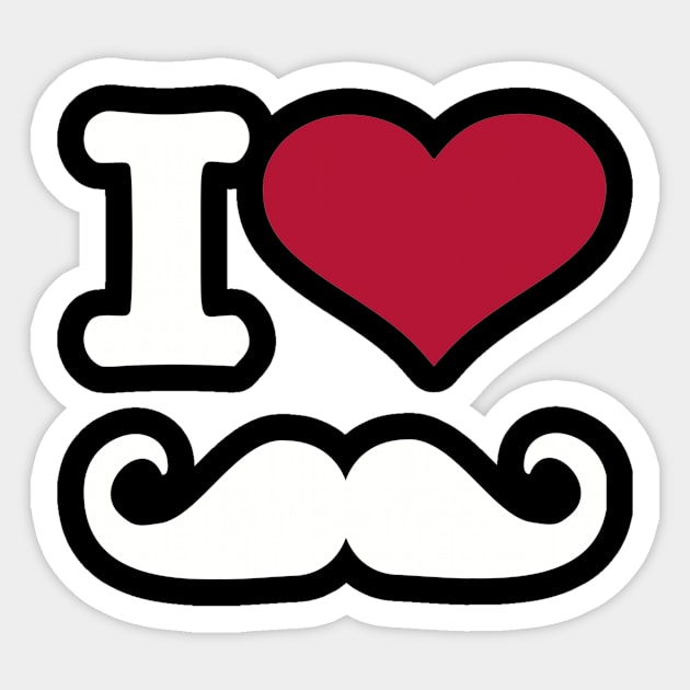 I love Mustache Sticker by Designzz